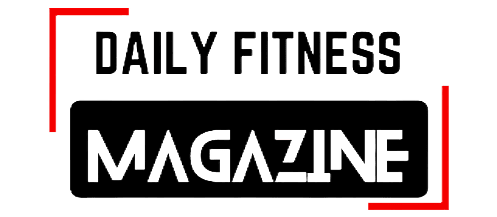 Daily Fitness Magazine