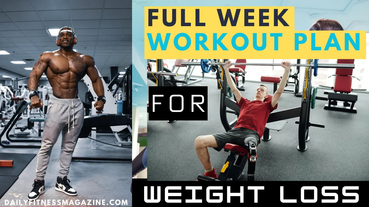 Full Week Workout Plan for Weight Loss