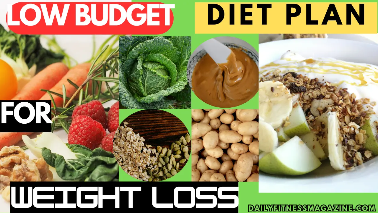 Low Budget Diet Plan for Weight Loss